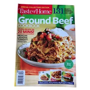 Taste of Home Magazine Special Collectors Edition Ground Beef Cookbook June 2016